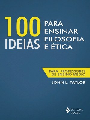 cover image of 100 ideias para ensinar filosofia e ética